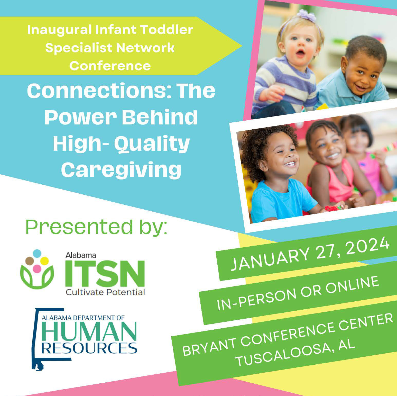 Alabama Infant Toddler Specialist Network Conference January 27 Bryant Conference Center